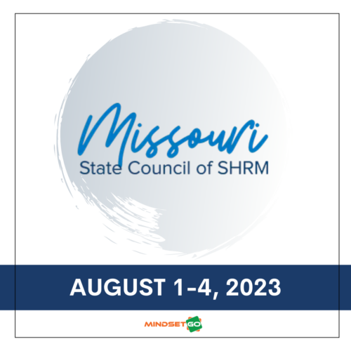 2023 SHRM Missouri State Conference MindsetGo
